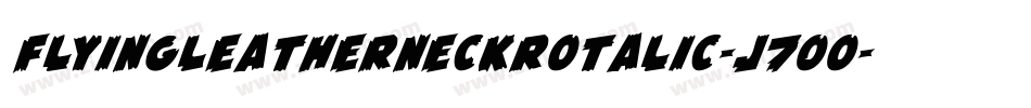 FlyingLeatherneckRotalic-J7Oo字体转换
