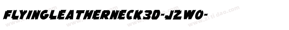 FlyingLeatherneck3D-jzWO字体转换