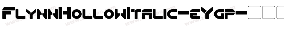 FlynnHollowItalic-eYgp字体转换