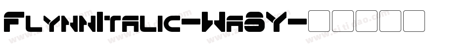 FlynnItalic-Wa8Y字体转换
