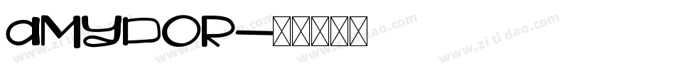 Amydor字体转换