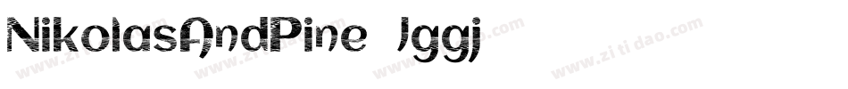 NikolasAndPine-Jggj字体转换