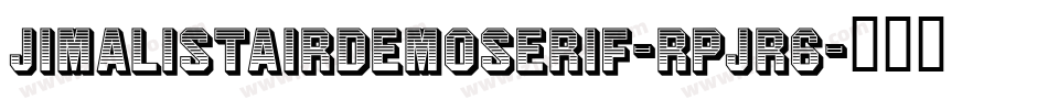 JimAlistairDemoSerif-RpJr6字体转换