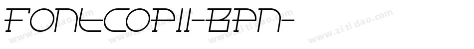 FontcopIi-Bpn字体转换