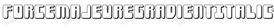 ForceMajeureGradientItalic-qPjV字体转换