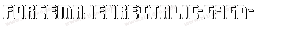 ForceMajeureItalic-G9GD字体转换