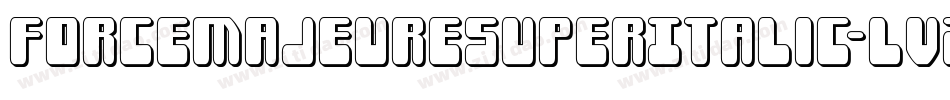 ForceMajeureSuperItalic-lvAy字体转换 ForceMajeureSuperItalic-lvAy字体转换
