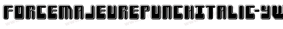 ForceMajeurePunchItalic-yW8M字体转换