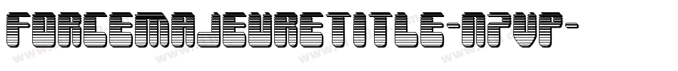 ForceMajeureTitle-n7VP字体转换 ForceMajeureTitle-n7VP字体转换