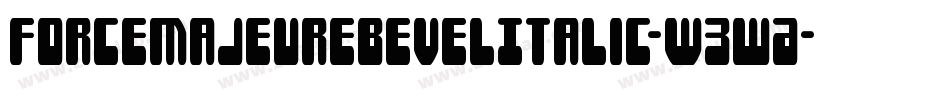 ForceMajeureBevelItalic-W3wA字体转换