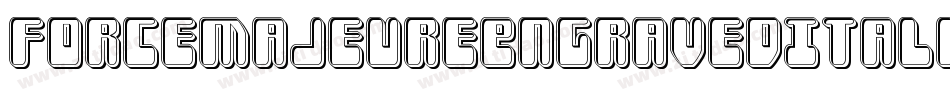ForceMajeureEngravedItalic-xeB5字体转换 ForceMajeureEngravedItalic-xeB5字体转换