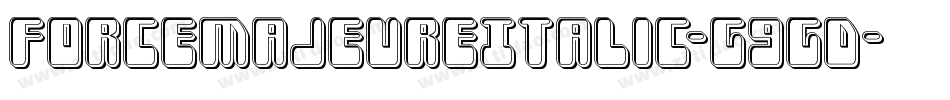ForceMajeureItalic-G9GD字体转换