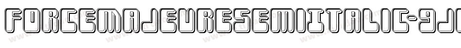 ForceMajeureSemiItalic-9jeL字体转换 ForceMajeureSemiItalic-9jeL字体转换