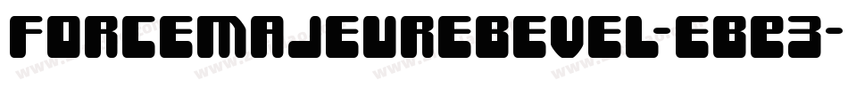 ForceMajeureBevel-eBE3字体转换