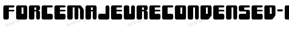 ForceMajeureCondensed-O4BP字体转换 ForceMajeureCondensed-O4BP字体转换