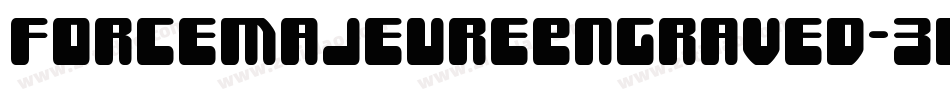 ForceMajeureEngraved-3DL6字体转换