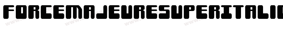 ForceMajeureSuperItalic-lvAy字体转换 ForceMajeureSuperItalic-lvAy字体转换