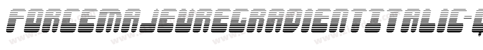 ForceMajeureGradientItalic-qPjV字体转换