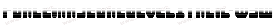 ForceMajeureBevelItalic-W3wA字体转换