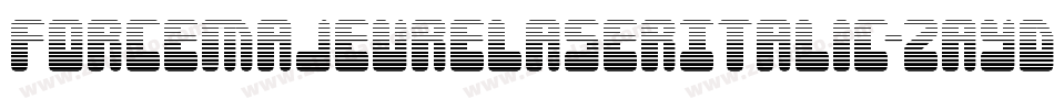 ForceMajeureLaserItalic-zaYD字体转换