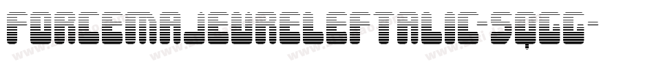 ForceMajeureLeftalic-5qgG字体转换