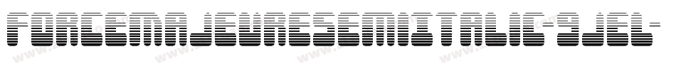 ForceMajeureSemiItalic-9jeL字体转换 ForceMajeureSemiItalic-9jeL字体转换