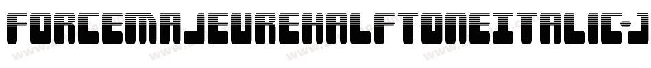ForceMajeureHalftoneItalic-JP5x字体转换