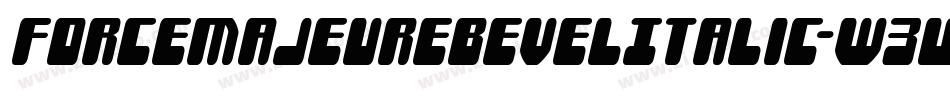 ForceMajeureBevelItalic-W3wA字体转换
