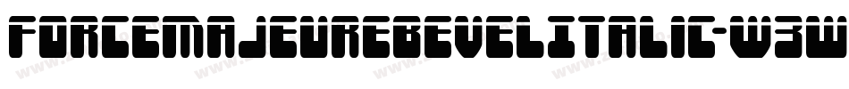 ForceMajeureBevelItalic-W3wA字体转换