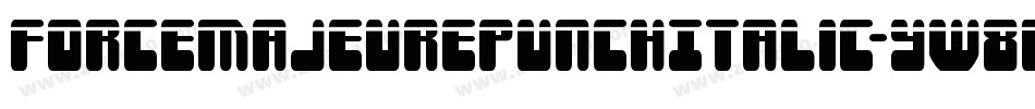 ForceMajeurePunchItalic-yW8M字体转换