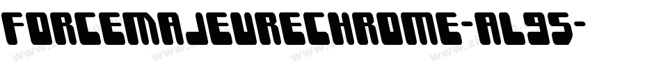 ForceMajeureChrome-al95字体转换