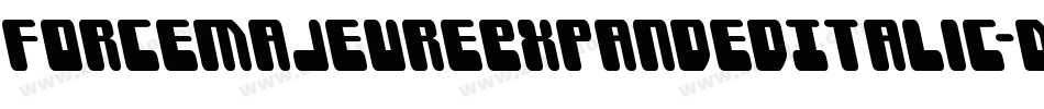 ForceMajeureExpandedItalic-D2q1字体转换