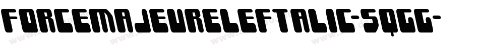 ForceMajeureLeftalic-5qgG字体转换