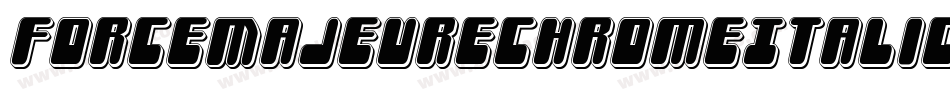 ForceMajeureChromeItalic-EvVe字体转换 ForceMajeureChromeItalic-EvVe字体转换