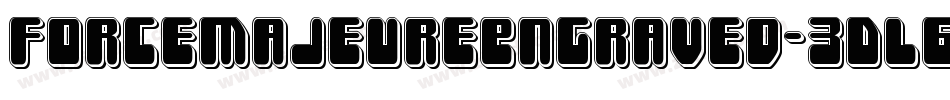 ForceMajeureEngraved-3DL6字体转换