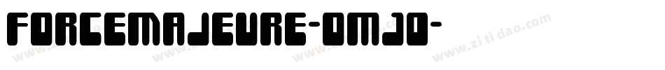 ForceMajeure-omJ0字体转换