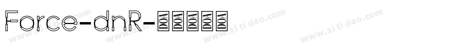 Force-dnR字体转换