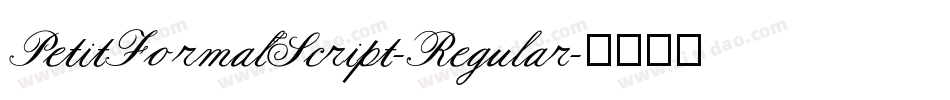 PetitFormalScript-Regular字体转换