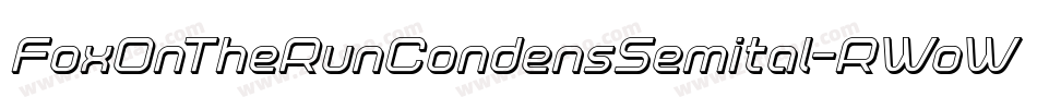 FoxOnTheRunCondensSemital-RWoW字体转换 FoxOnTheRunCondensSemital-RWoW字体转换