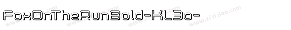 FoxOnTheRunBold-KL3o字体转换 FoxOnTheRunBold-KL3o字体转换