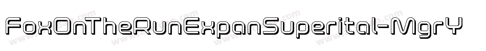 FoxOnTheRunExpanSuperital-MgrY字体转换