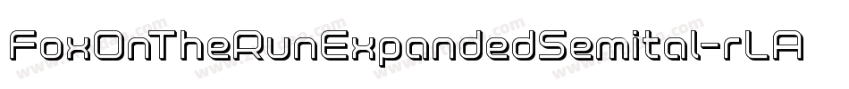 FoxOnTheRunExpandedSemital-rLA7字体转换
