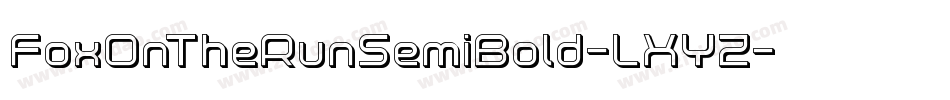 FoxOnTheRunSemiBold-LXYZ字体转换