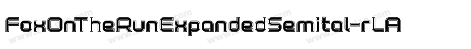 FoxOnTheRunExpandedSemital-rLA7字体转换