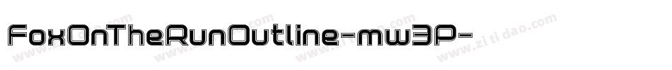 FoxOnTheRunOutline-mw3P字体转换