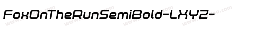 FoxOnTheRunSemiBold-LXYZ字体转换