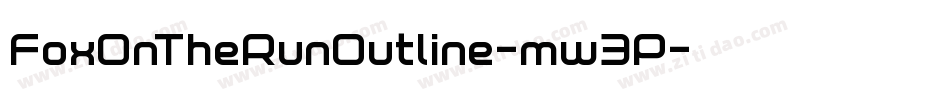 FoxOnTheRunOutline-mw3P字体转换