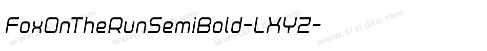 FoxOnTheRunSemiBold-LXYZ字体转换