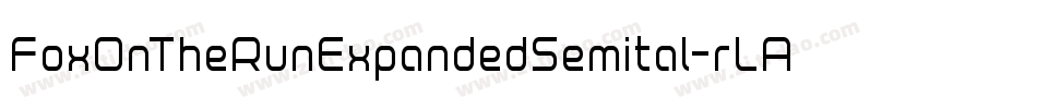 FoxOnTheRunExpandedSemital-rLA7字体转换