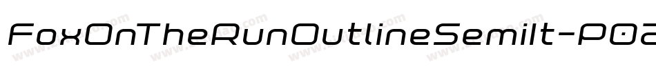 FoxOnTheRunOutlineSemiIt-P02r字体转换